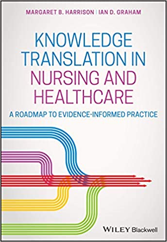 Knowledge Translation in Nursing and Healthcare: A Roadmap to Evidence-informed Practice - Pdf